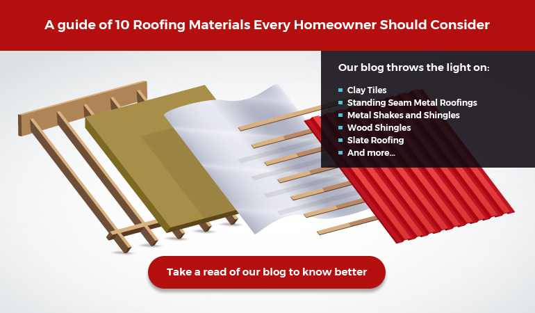 List of 10 Roofing Materials Every Homeowner Should Consider